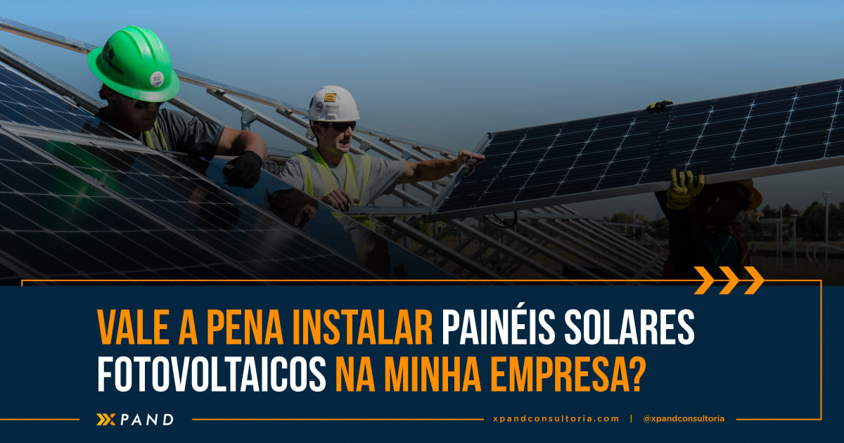 Vale a pena instalar painéis solares fotovoltaicos na minha empresa?